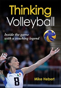 Thinking Volleyball – Mike Hebert.